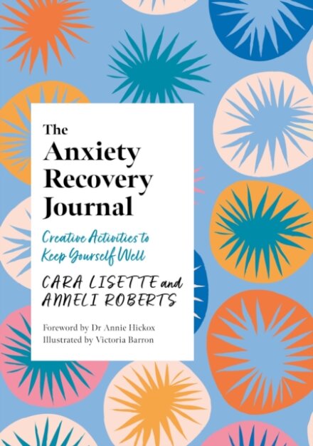 The Anxiety Recovery Journal