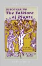 Discovering The Folklore of Plants