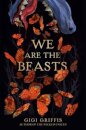 We Are The Beasts
