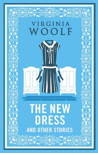 The New Dress And Other Stories