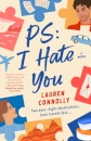 Ps I Hate You