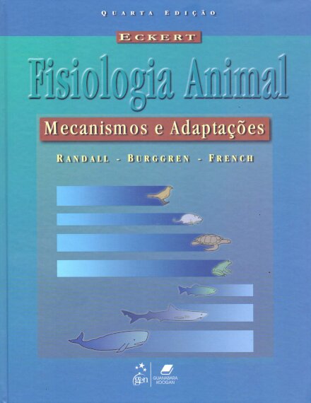 Eckert Fisiologia Animal Mecanismos E Adaptações