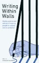 Writing Within Walls