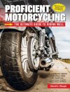 Proficient Motorcycling, 3rd Edition