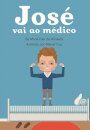 José Vai Ao Médico
