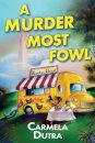 A Murder Most Fowl