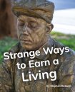 Strange Ways to Earn a Living