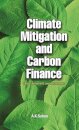 Climate Mitigation and Carbon Finance