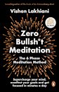 Zero Bullsh*t Meditation