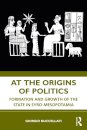 At the Origins of Politics
