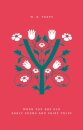 When You Are Old: Early Poems and Fairy Tales