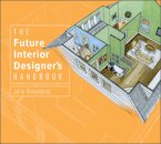 The Future Interior Designer's Handbook