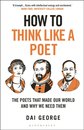 How To Think Like A Poet