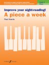 Improve your sight-reading! A Piece a Week Piano Grade 4