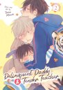 Delinquent Daddy And Tender Teacher Vol 2: Basking