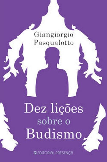 Dez Lições Sobre O Budismo