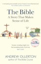 The Bible: A Story that Makes Sense of Life
