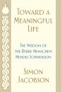 Toward a Meaningful Life