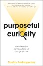 Purposeful Curiosity