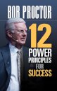 12 Power Principles for Success