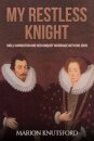 My Restless Knight