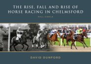 The RISE, FALL AND RISE OF HORSE RACING IN CHELMSFORD