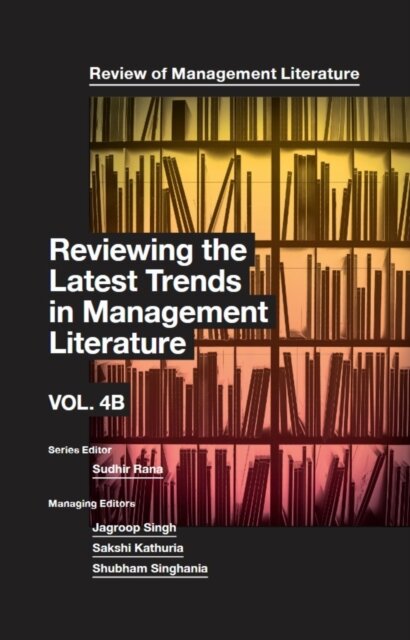 Reviewing the Latest Trends in Management Literature