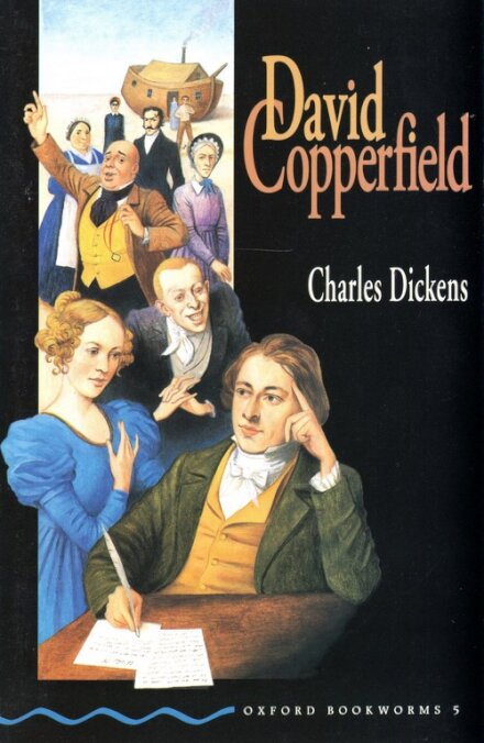 Oxford Bookworms Green 5: David Copperfield