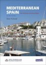 Mediterranean Spain : Gibralter to the French border