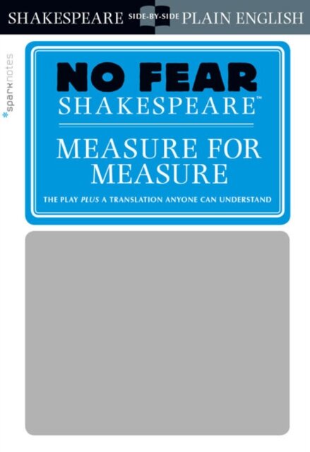 Measure for Measure (No Fear Shakespeare)