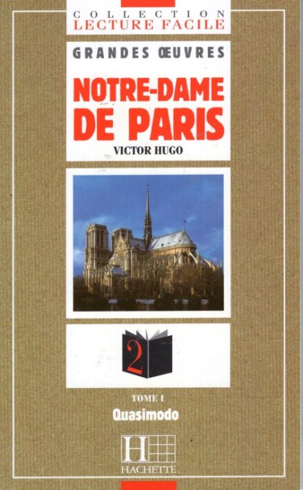 Notre Dame de Paris Tome 1