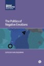 The Politics of Negative Emotions