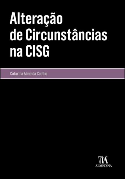 Alteração De Circunstâncias Na Cisg