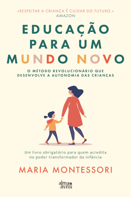 Educação Para Um Mundo Novo