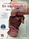 En equipo.es 1 - Libro de Ejercicios + CD