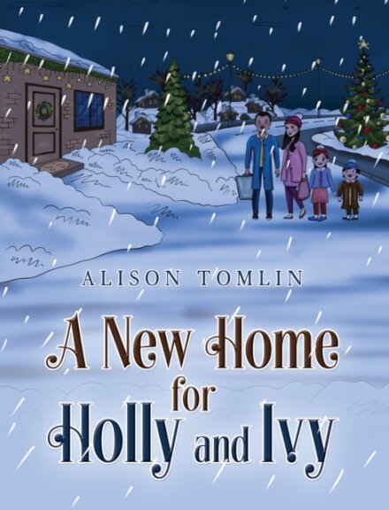 A New Home for Holly and Ivy