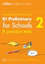 Practice Tests for B1 Preliminary for Schools (PET) (Volume 2)