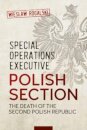 Special Operations Executive: Polish Section