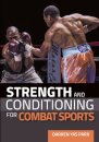 Strength and Conditioning for Combat Sports