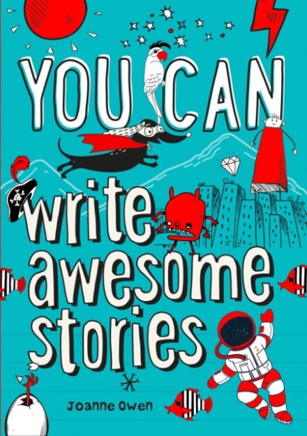 YOU CAN write awesome stories