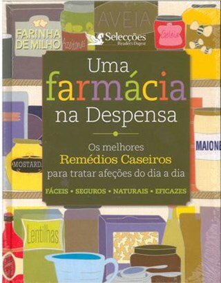 Uma Farmácia Na Despensa