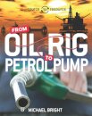 Source to Resource: Oil: From Oil Rig to Petrol Pump