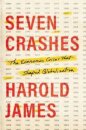 Seven Crashes: The Economic