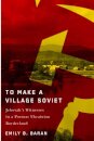 To Make a Village Soviet
