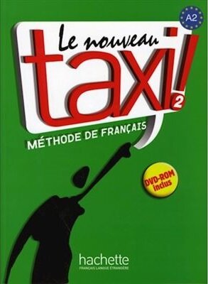Le Nouveau Taxi ! A2- Livre de l'élève