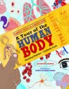 Tour of the Human Body, A