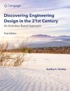 Discovering Engineering Design in the 21st Century