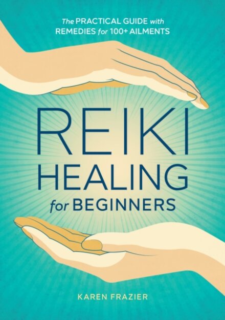 Reiki Healing for Beginners