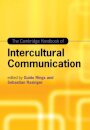 The Cambridge Handbook of Intercultural Communication