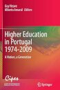 Higher Education in Portugal 1974-2009 : A Nation, a Generation